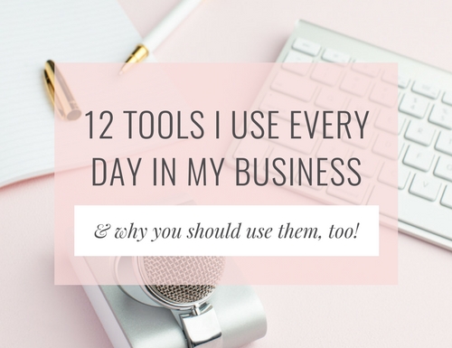 12 Tools I Use Every Day in My Business // Kat Schmoyer Blog
