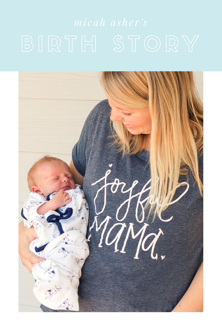 micah asher's birth story kat schmoyer blog #motherhood #baby #boy #business #entrepreneur #mompreneur #birthstory