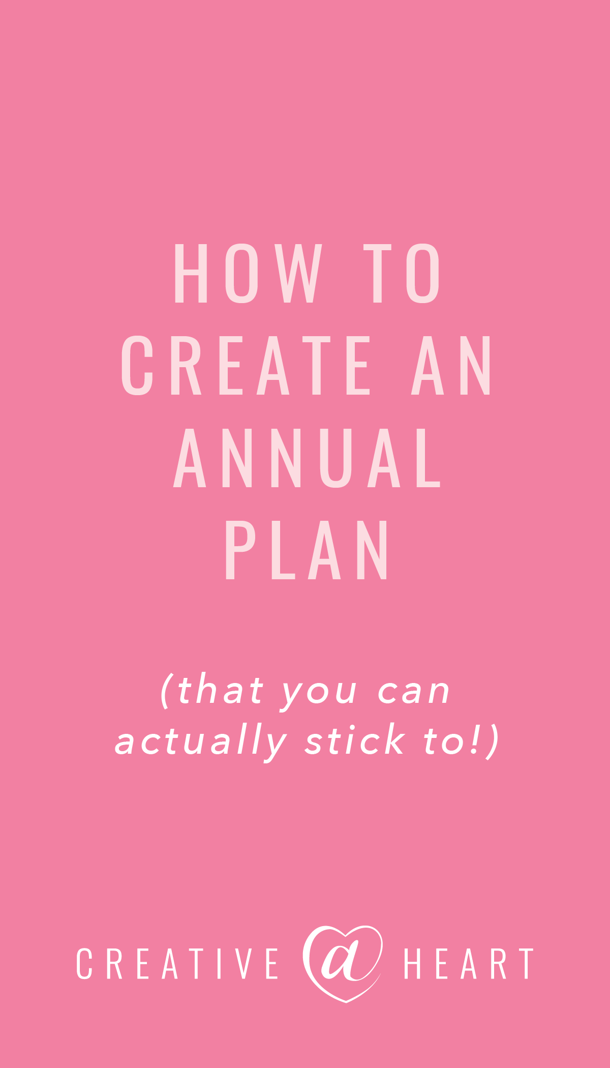 How to Create a 2021 Annual Plan (that you can actually stick to!) // Creative at Heart #quarterlyplanning #endofyear #printablecalendar #2020 #2021