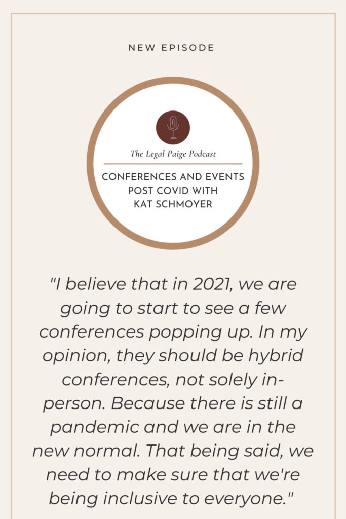 thoughts about how conferences and events post COVID will look with Kat Schmoyer