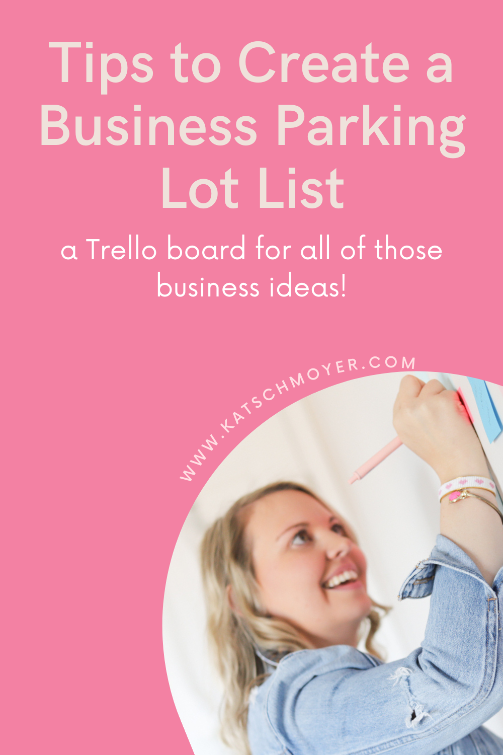 How to create a business parking lot list on Trello to capture all of your new business ideas and inspiration shared by business integrator and coach Kat Schmoyer.
