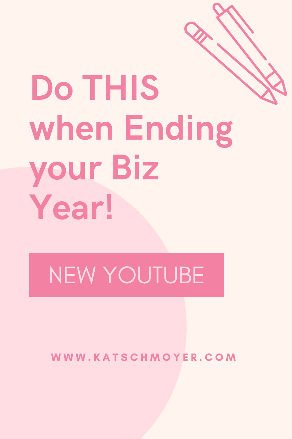 Do THIS when Ending Your Biz Year