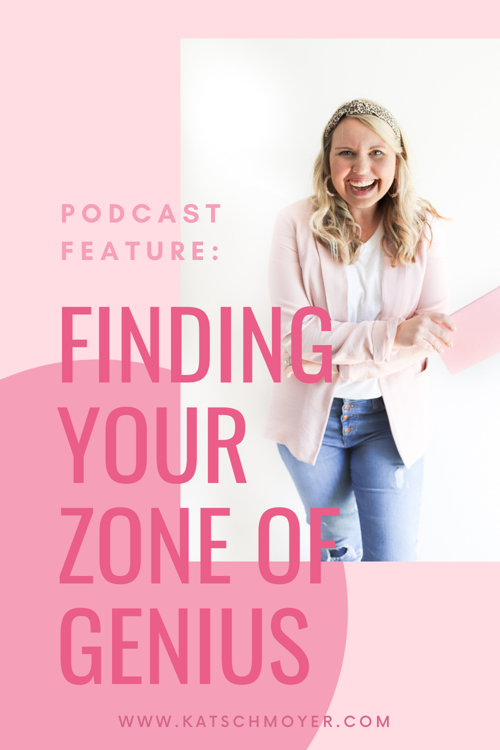 Finding Your Zone of Genius Podcast Feature